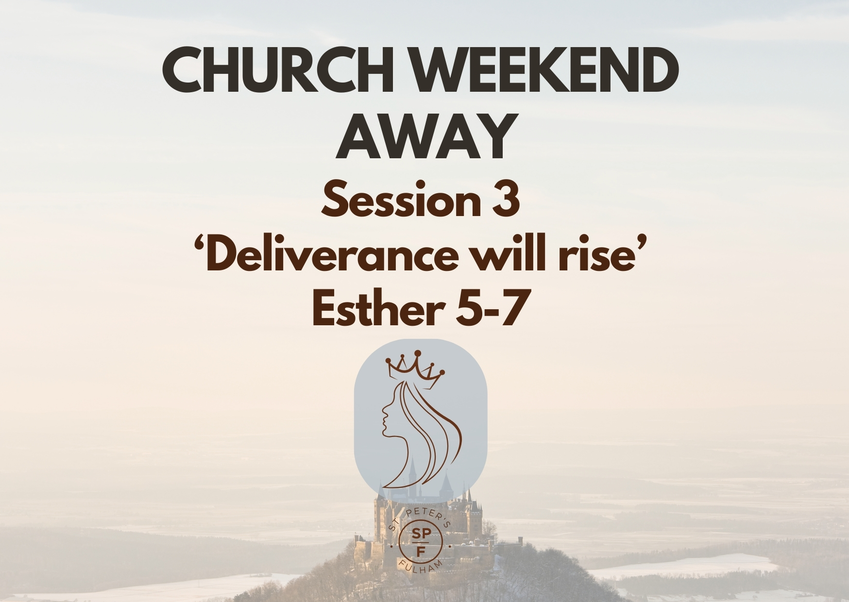 Read more about the article Church Weekend Away – Session 3 ‘Deliverance will rise’