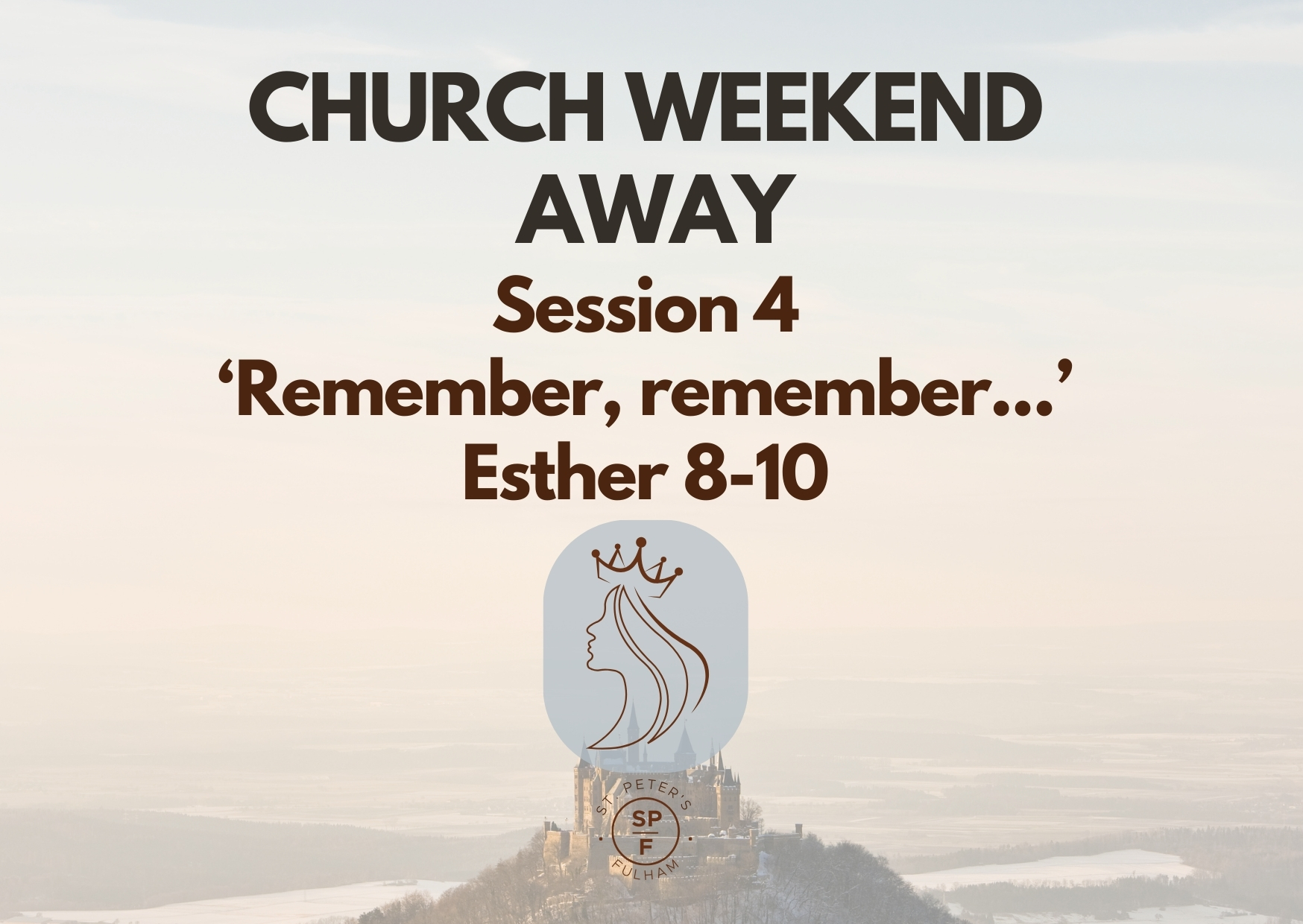Read more about the article Church Weekend Away – Session 4 ‘Remember, remember…’